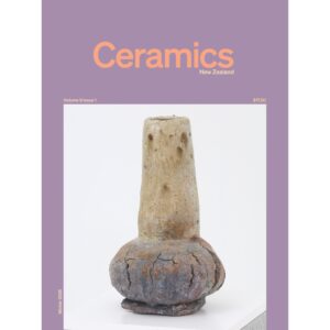 Ceramics New Zealand Magazine Vol 9 Issue 1